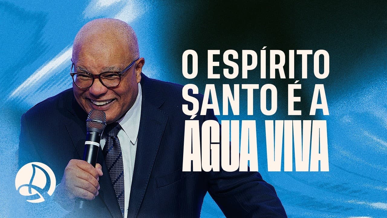 O Espírito Santo é a Água Viva
